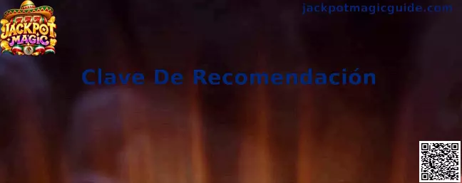 Guía visual de Jackpot Magic para encontrar y utilizar una Clave De Recomendación