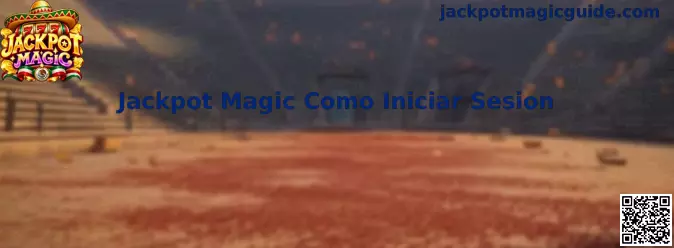 Guía para iniciar sesión en Jackpot Magic