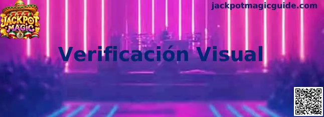Ejemplo informativo relacionado con la Verificación Visual en Jackpot Magic