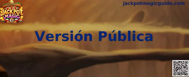 Versión Pública de Jackpot Magic