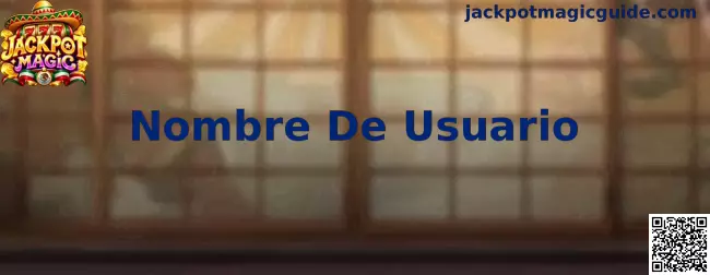 Imagen de referencia para elegir un nombre de usuario en Jackpot Magic