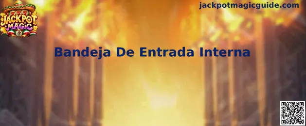 Bandeja De Entrada Interna Jackpot Magic