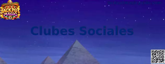 Clubes Sociales en Jackpot Magic