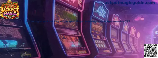 Cómo jugar Jackpot City en Jackpot Magic estrategia de tragamonedas 777